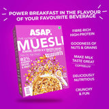 ASAP - Ultimate Muesli - COFFELUV Power of 5 toasted grains (Oats, Wheat, Corn, Rice and Ragi) with the punch of Almonds and Coffee